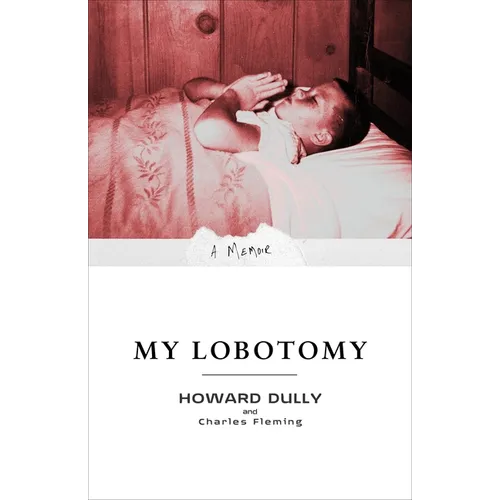 My Lobotomy: A Memoir - Paperback