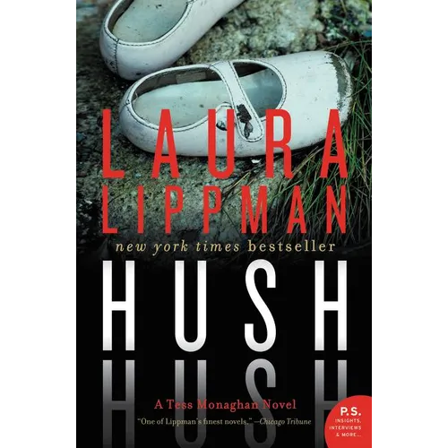 Hush Hush: A Tess Monaghan Novel - Paperback