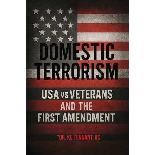 Domestic Terrorism: USA vs. Veterans and the First Amendment - Paperback