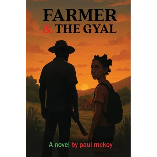 Farmer & the Gyal - Paperback