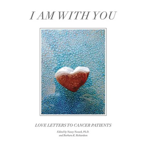 I Am with You: Love Letters to Cancer Patients - Paperback