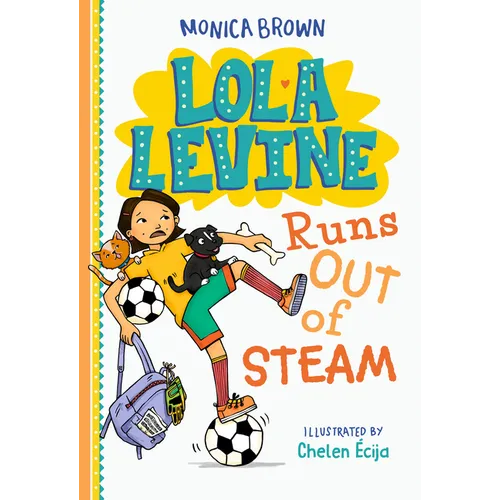 Lola Levine Runs Out of Steam - Hardcover