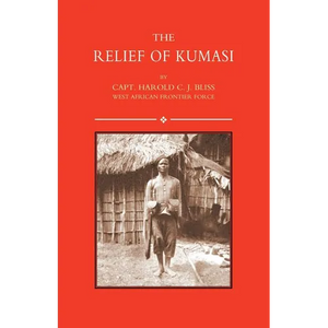Relief of Kumasi - Paperback
