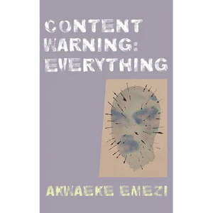 Content Warning: Everything - Paperback