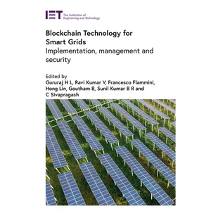 Blockchain Technology for Smart Grids: Implementation, Management and Security - Hardcover