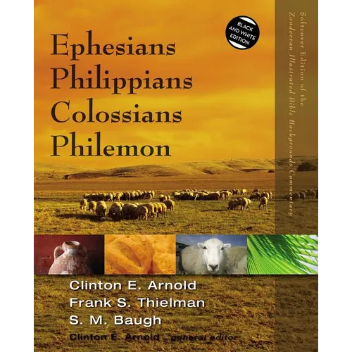 The Ephesians, Philippians, Colossians, Philemon - Paperback