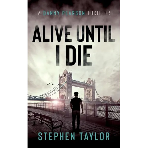 Alive Until I Die - Paperback