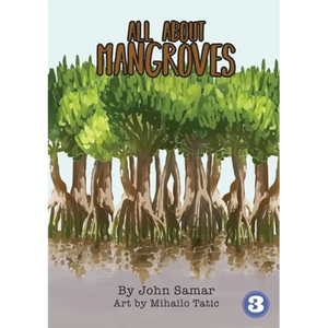 All About Mangroves - Paperback