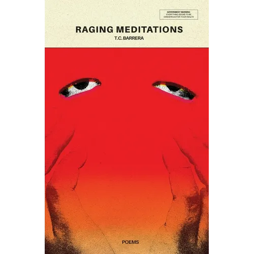 Raging Meditations - Paperback