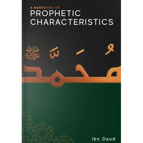 A Handbook of Prophetic Characteristics - Hardcover