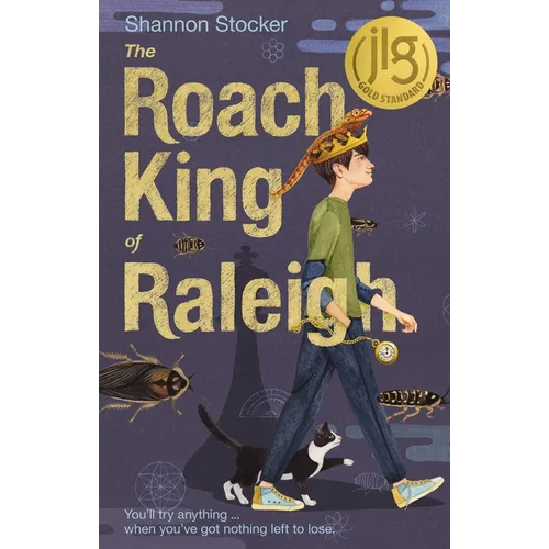 The Roach King of Raleigh - Hardcover