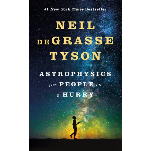 Astrophysics for People in a Hurry - Hardcover