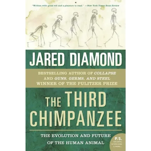 The Third Chimpanzee: The Evolution and Future of the Human Animal - Paperback