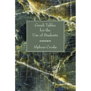 Greek Tables for the Use of Students - Paperback