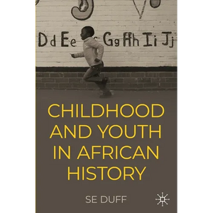 Children and Youth in African History - Paperback