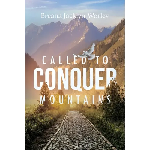 Called to Conquer Mountains - Paperback
