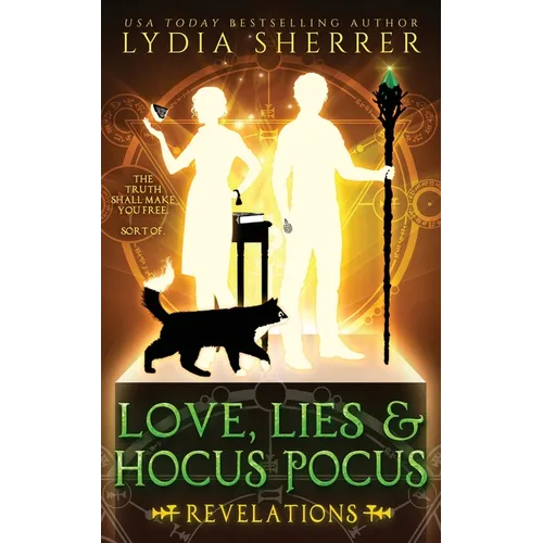 Love, Lies, and Hocus Pocus Revelations - Paperback