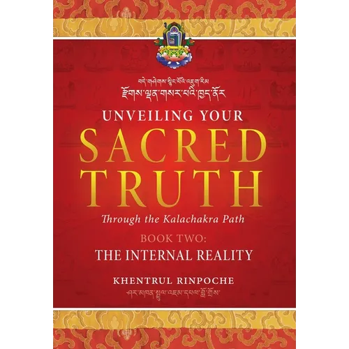 Unveiling Your Sacred Truth Book 2: The Internal Reality - Paperback