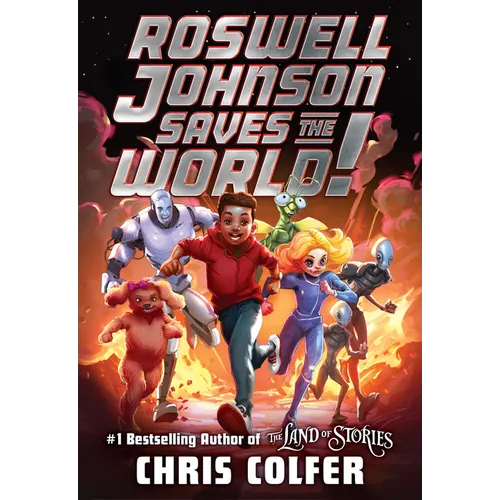 Roswell Johnson Saves the World! - Paperback