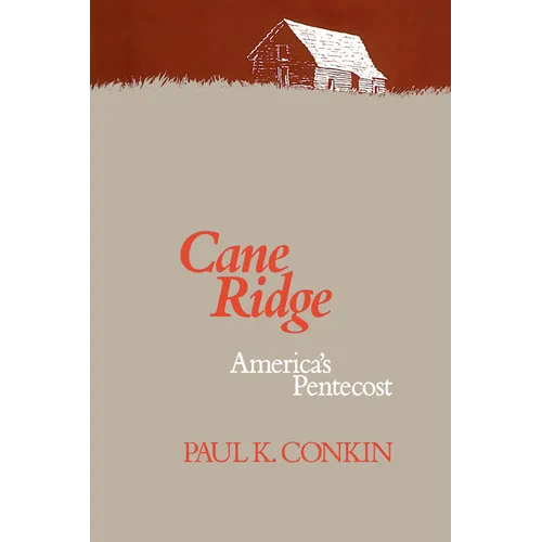 Cane Ridge, America's Pentecost - Paperback