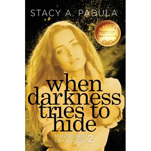 When Darkness Tries to Hide - Paperback