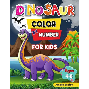 Dinosaur Color by Number Activity Book for Kids: Animal Color by Number Book for Kids Ages 4-8 - Paperback