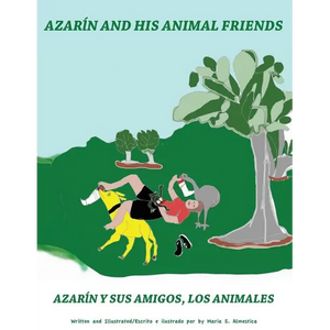 Azarin and His Animal Friends: Azarin y Sus Amigos, Los Animales - Paperback