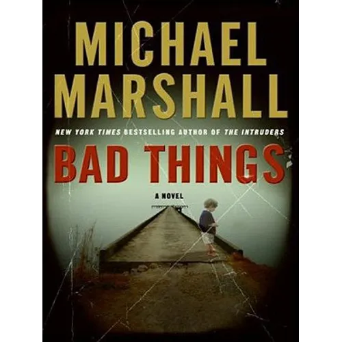 Bad Things - Paperback