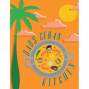 Dad's Cuban Kitchen - Paperback