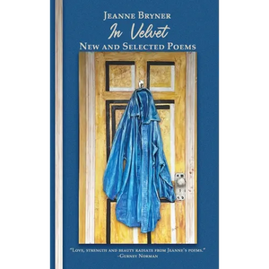 In Velvet: New and Selected Poems - Hardcover