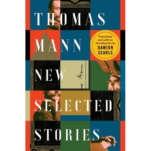 Thomas Mann: New Selected Stories - Hardcover