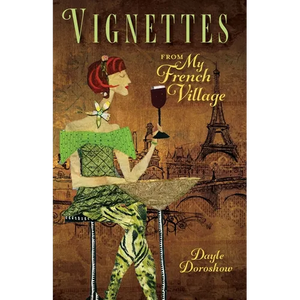 Vignettes from My French Village - Paperback
