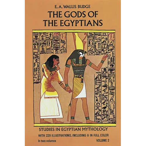The Gods of the Egyptians, Volume 2: Volume 2 - Paperback