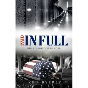 Paid In Full: Tales of Bravery & Sacrifice - Paperback