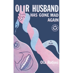 Our Husband Has Gone Mad Again - Paperback