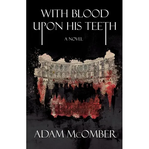 With Blood Upon His Teeth - Paperback