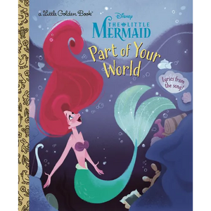Part of Your World (Disney Princess) - Hardcover