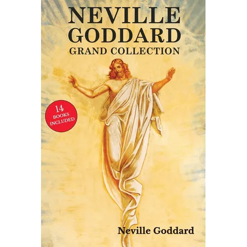 Neville Goddard Grand Collection - Paperback