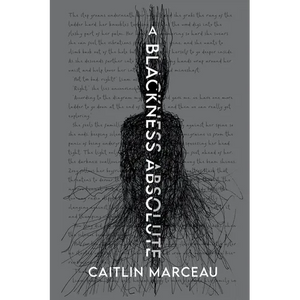A Blackness Absolute: A Collection of Short Horror - Paperback