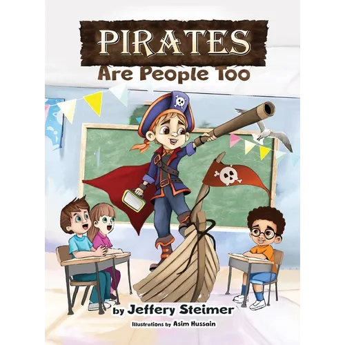 Pirates Are People Too - Hardcover