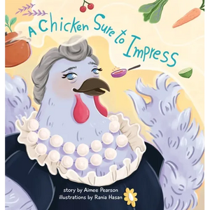 A Chicken Sure to Impress - Hardcover