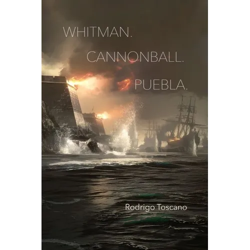 Whitman. Cannonball. Puebla. - Paperback
