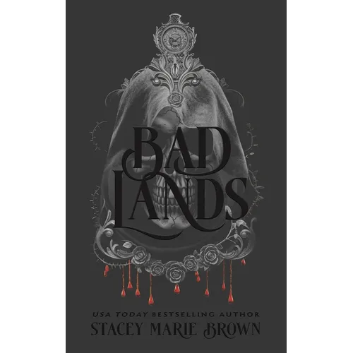 Bad Lands - Hardcover