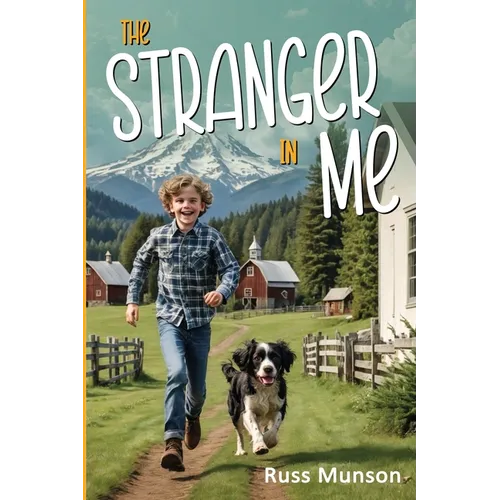 THE STRANGER IN ME, Growing Up In Squak Valley - Paperback
