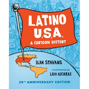 Latino USA: A Cartoon History - Paperback