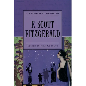 A Historical Guide to F. Scott Fitzgerald - Paperback