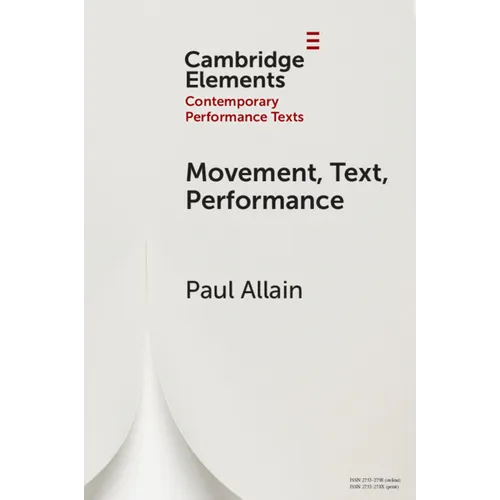 Movement, Text, Performance - Paperback