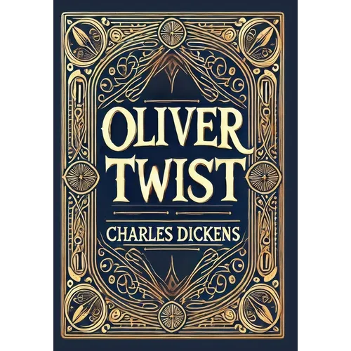 Oliver Twist (Collector's Edition) (Laminated Hardback with Jacket) - Hardcover