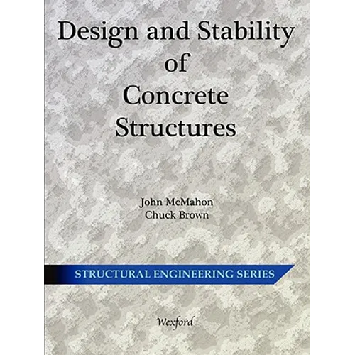 Design and Stability of Concrete Structures - Structural Engineering - Paperback
