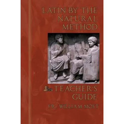 Latin by the Natural Method: Teacher's Guide - Paperback